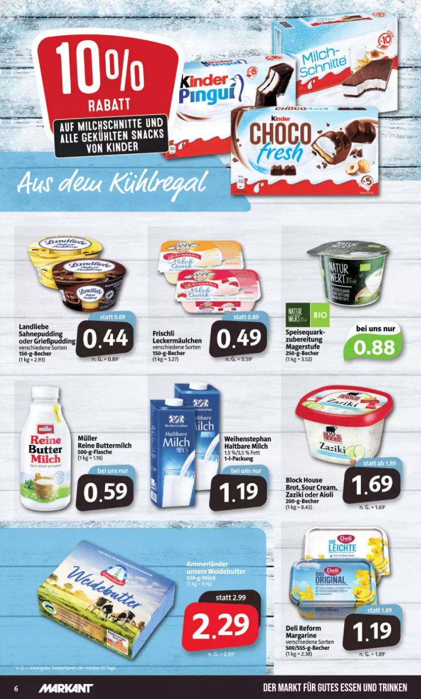 Aktueller Prospekt Markant - Prospekte - von 22.08 bis 27.08.2022 - strona 6 - produkty: aioli, Becher, brot, deli reform, frischli, Grießpudding, Kinder, landliebe, leckermäulchen, margarine, pudding, sahne, snack, snacks, sour cream, zaziki