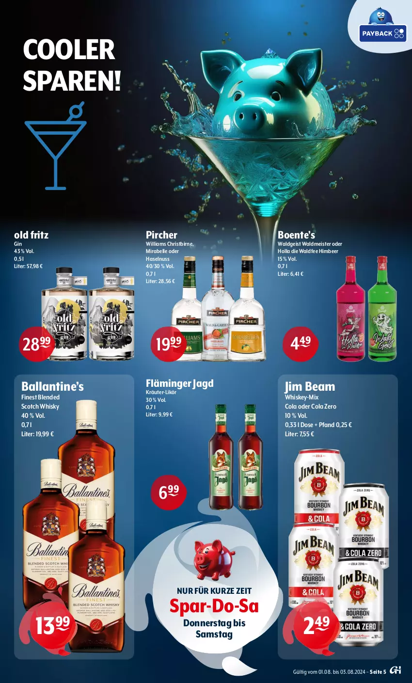 Aktueller Prospekt Getraenke Hoffmann - Prospekte - von 01.08 bis 03.08.2024 - strona 5 - produkty: ball, blended scotch, blended scotch whisky, cola, eis, elle, ente, fritz, gin, haselnuss, himbeer, jim beam, kräuter, likör, Meister, nuss, pircher, scotch, scotch whisky, Ti, waldmeister, whiskey, whisky