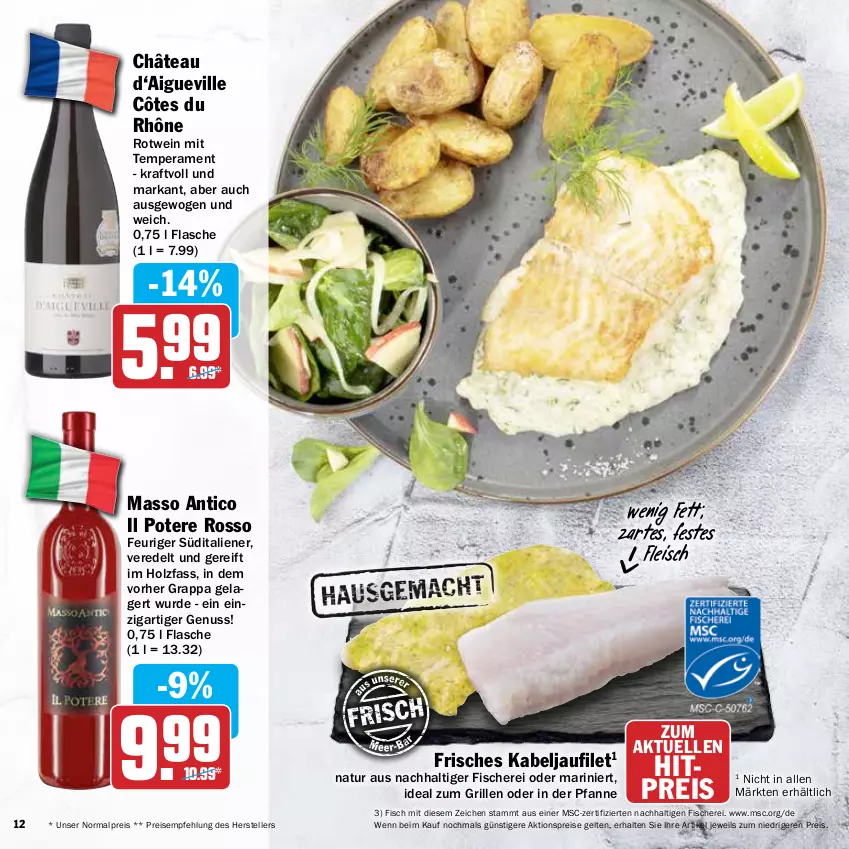 Aktueller Prospekt Hit - Prospekte - von 21.03 bis 16.04.2022 - strona 12 - produkty: aktionspreis, eis, elle, filet, fisch, fische, Fischer, flasche, fleisch, grappa, grill, Holz, ideal zum grillen, kabeljaufilet, kraft, natur, nuss, pfanne, reis, rotwein, Schere, teller, Ti, wein