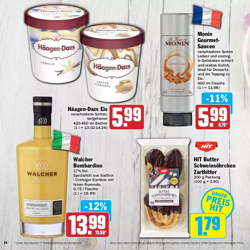 Aktueller Prospekt Hit - Prospekte - von 21.03 bis 16.04.2022 - strona 24 - produkty: aktionspreis, Becher, butter, dessert, desserts, eier, eierlikör, eis, elle, flasche, getränk, getränke, häagen-dazs, likör, monin, reis, rum, sauce, saucen, schwein, Spezi, teller, Ti, wein