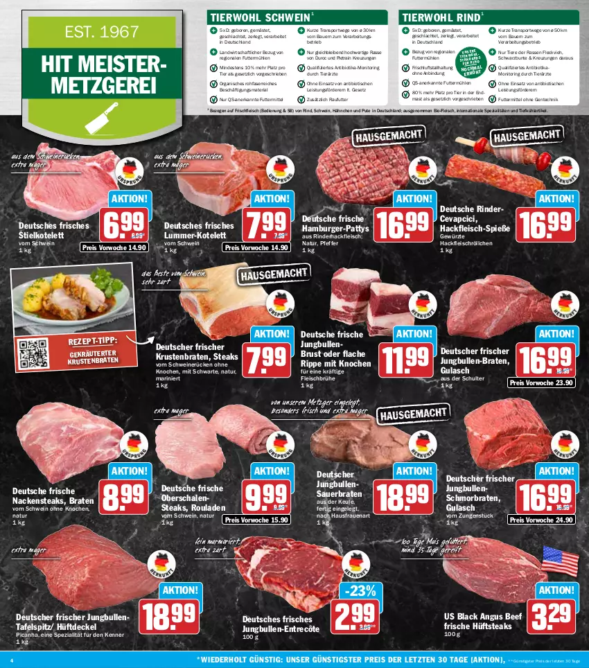 Aktueller Prospekt Hit - Wochenprospekt - von 03.11 bis 08.11.2025 - strona 4 - produkty: auer, Bau, Bauer, beef, bio, braten, Brühe, burger, cevapcici, decke, Deckel, eis, ente, entrecôte, fleisch, Geflügel, gewürz, gulasch, hackfleisch, hamburger, hüftsteak, hüftsteaks, jungbullen, kotelett, kräuter, krustenbraten, lack, mais, Meister, monitor, Nackensteak, nackensteaks, natur, pfeffer, pute, reis, Ria, rind, rinder, rinderhackfleisch, ring, rouladen, Schal, Schale, schmorbraten, schwein, schweine, schweinerücken, Spezi, Sport, steak, steaks, tafelspitz, Ti, Tiere, tisch, wein, weine, ZTE