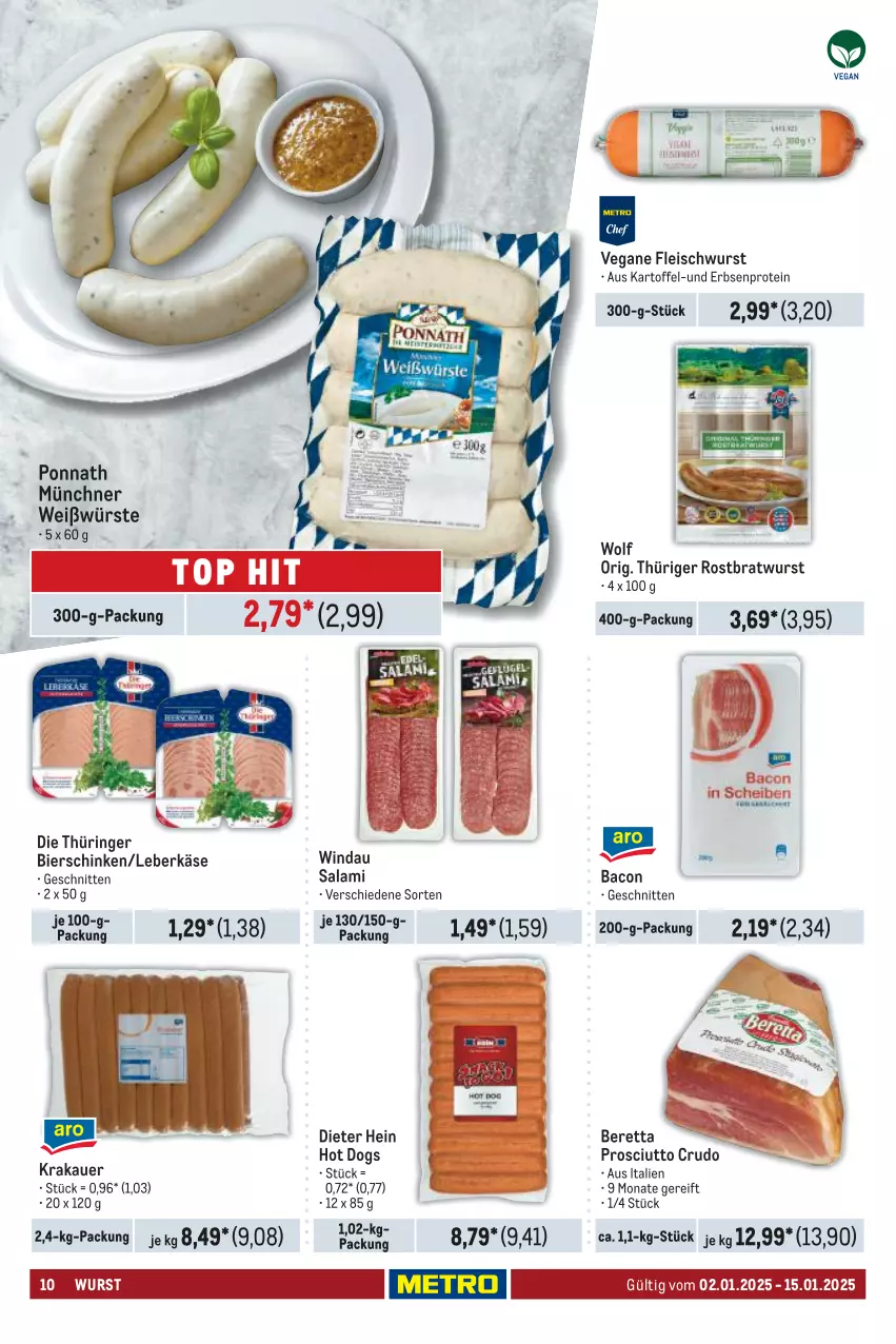 Aktueller Prospekt Metro - Food-Nonfood - von 02.01 bis 15.01.2025 - strona 10 - produkty: auer, bacon, bier, bierschinken, bratwurst, eis, erbsen, fleisch, fleischwurst, hot dog, kartoffel, Käse, krakauer, leberkäs, leberkäse, ponnath, prosciutto, prosciutto crudo, ring, rostbratwurst, salami, schinken, schnitten, Ti, Vegane Fleisch, wurst