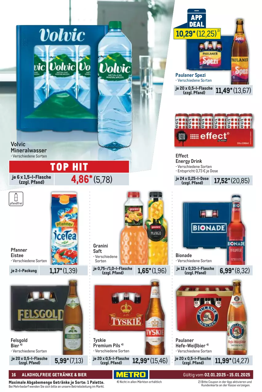 Aktueller Prospekt Metro - Food-Nonfood - von 02.01 bis 15.01.2025 - strona 16 - produkty: alkohol, alkoholfreie getränke, Alwa, bier, bio, bionade, coupon, drink, Effect, eis, eistee, energy drink, flasche, getränk, getränke, granini, Hefe, mineralwasser, Palette, Paula, paulaner, pfanne, Pfanner, pils, premium pils, saft, Spezi, tee, Ti, tyskie, volvic, wasser