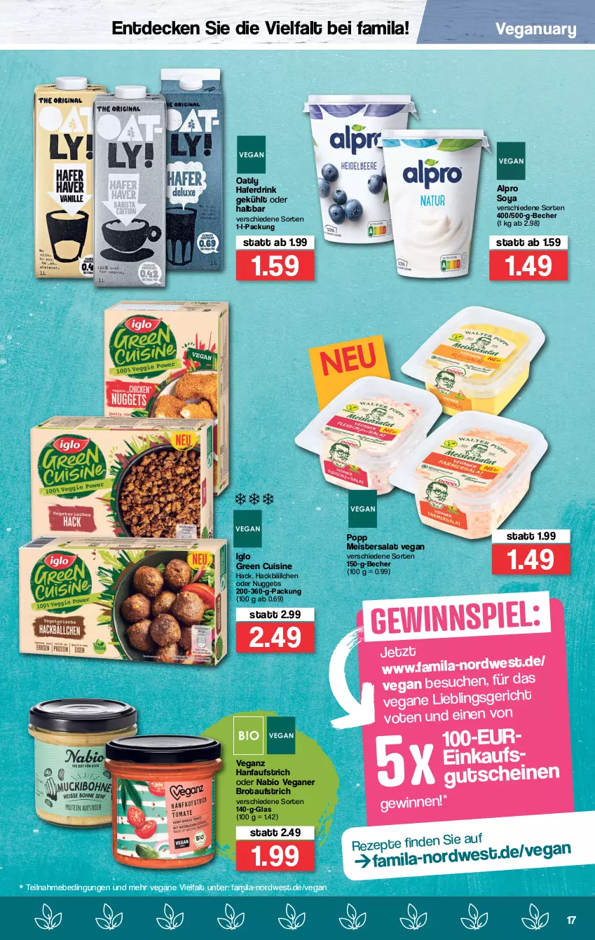 Aktueller Prospekt Famila - Prospekte - von 03.01 bis 08.01.2022 - strona 17 - produkty: alpro, aufstrich, Becher, bio, brot, brotaufstrich, decke, drink, eis, gewinnspiel, gutschein, gutscheine, hafer, Haferdrink, iglo, Meister, nuggets, Popp, rezept, rezepte, salat, soya