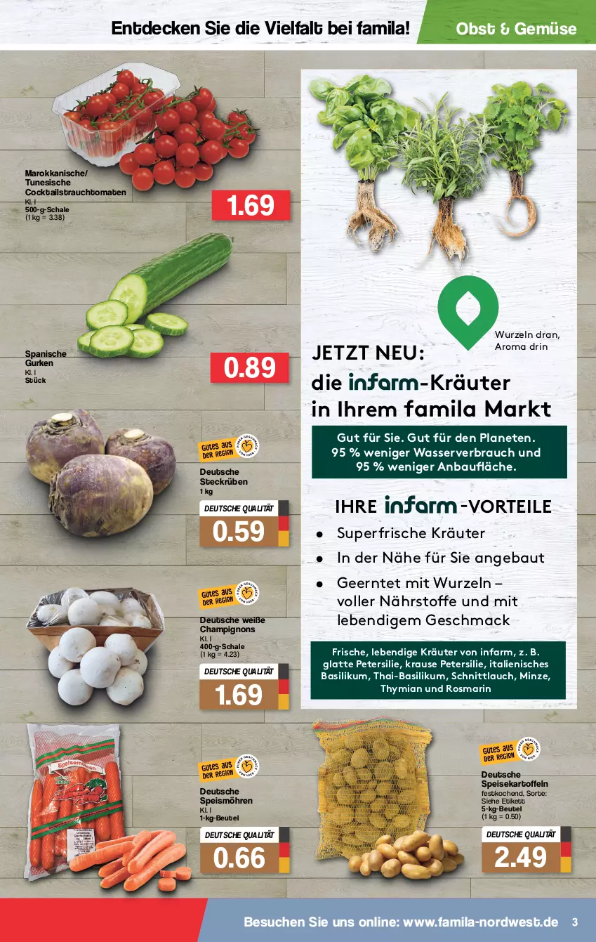 Aktueller Prospekt Famila - Prospekte - von 03.01 bis 08.01.2022 - strona 3 - produkty: basilikum, Bau, beutel, champignon, champignons, cocktail, cocktails, decke, eis, gurke, gurken, kartoffel, kartoffeln, kräuter, latte, mac, minze, möhren, obst, petersilie, Rauch, rosmarin, Schal, Schale, schnittlauch, speisekartoffeln, strauchtomaten, Ti, tomate, tomaten, wasser