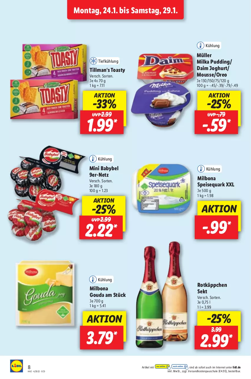 Aktueller Prospekt Lidl - Aktionsprospekt - von 24.01 bis 29.01.2022 - strona 8 - produkty: babybel, Bona, daim, eis, gouda, joghur, joghurt, Milbona, milka, mini babybel, mousse, Müller, ndk, oreo, pudding, quark, rotkäppchen, Schal, Schale, sekt, speisequark, Ti, toast, toasty