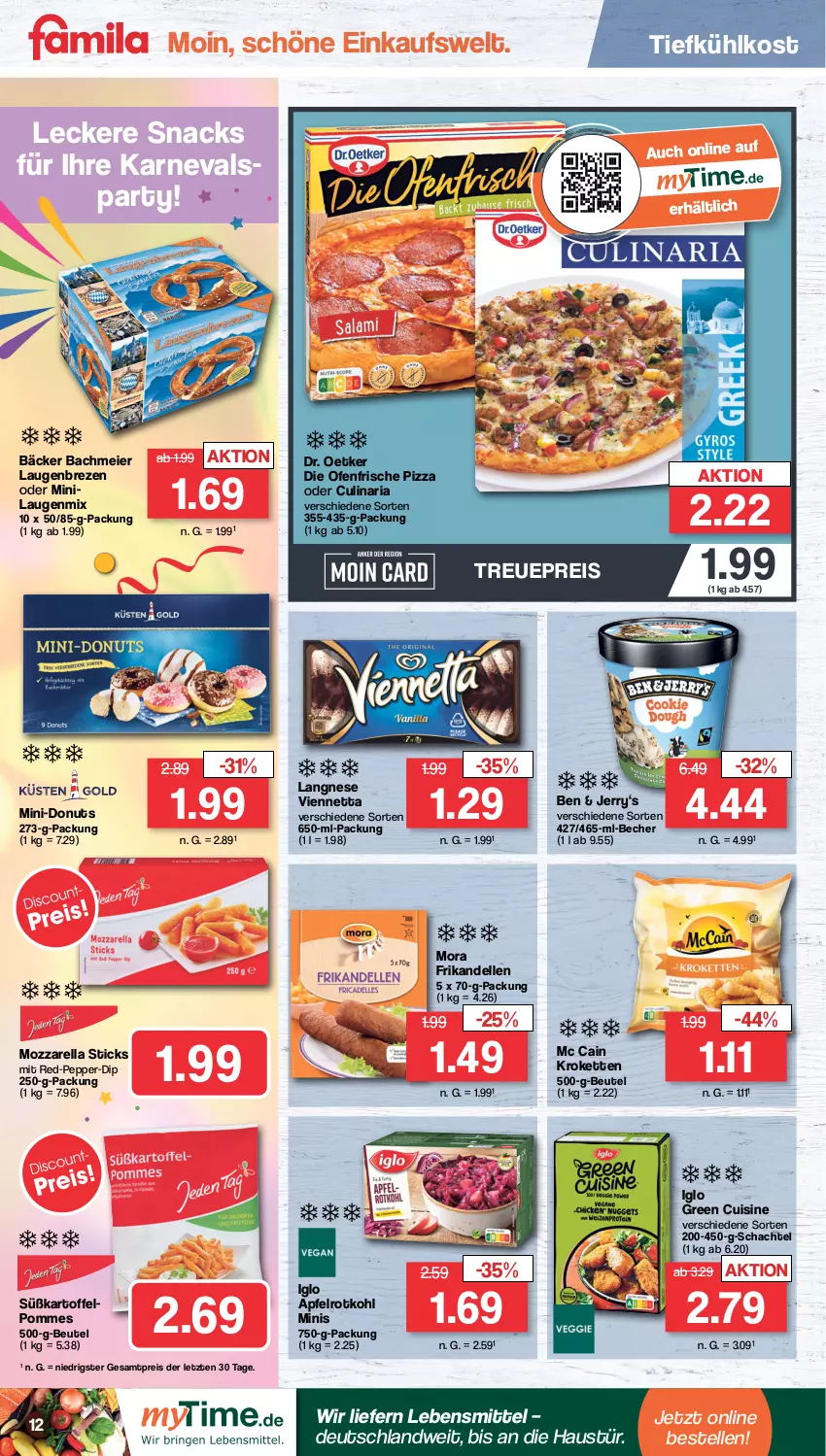 Aktueller Prospekt Famila - Prospekte - von 13.02 bis 18.02.2023 - strona 12 - produkty: apfel, aust, Becher, beutel, culinaria, dell, die ofenfrische, dip, Donut, donuts, Dr. Oetker, eier, eis, elle, iglo, kartoffel, Kette, Kroketten, langnese, lebensmittel, mc cain, mozzarella, Ofen, pizza, pommes, reis, rel, Ria, rotkohl, snack, snacks, Ti, tiefkühlkost, viennetta, ZTE