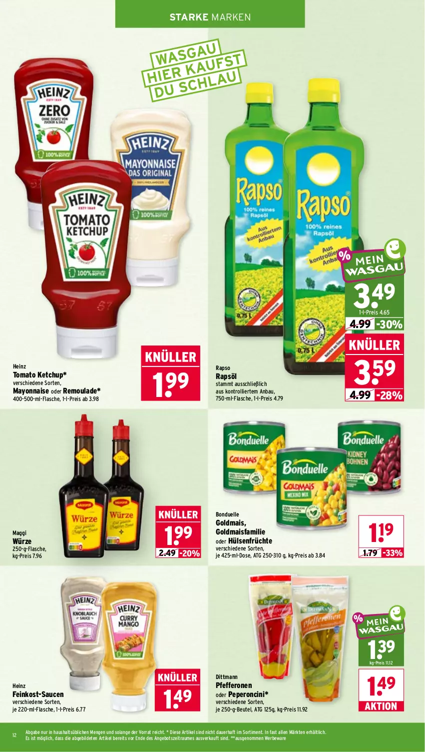 Aktueller Prospekt Wasgau - von 06.07 bis 11.07.2026 - strona 12 - produkty: angebot, auer, Bau, beutel, bonduelle, cin, dittmann, eis, elle, feinkost, flasche, früchte, Goldmais, heinz, hülsenfrüchte, ketchup, maggi, maggi würze, mais, mayonnaise, pfeffer, pfefferonen, rapso, rapsöl, reis, remoulade, sauce, saucen, senf, Ti, tomato ketchup, trolli, Yo