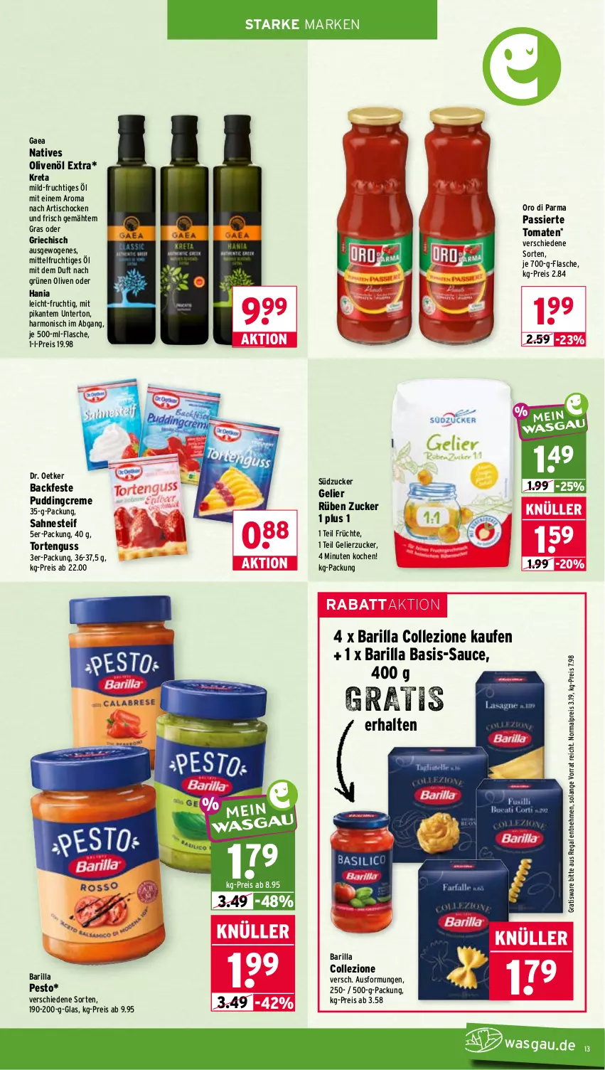 Aktueller Prospekt Wasgau - von 06.07 bis 11.07.2026 - strona 13 - produkty: Artischocken, barilla, creme, Dr. Oetker, eis, flasche, frucht, früchte, gelierzucker, je 500-ml-flasche, natives olivenöl, olive, oliven, olivenöl, olivenöl extra, oro di parma, pesto, pudding, regal, reis, sahne, sahnesteif, sauce, südzucker, Ti, tisch, tomate, tomaten, torte, tortenguss, zucker