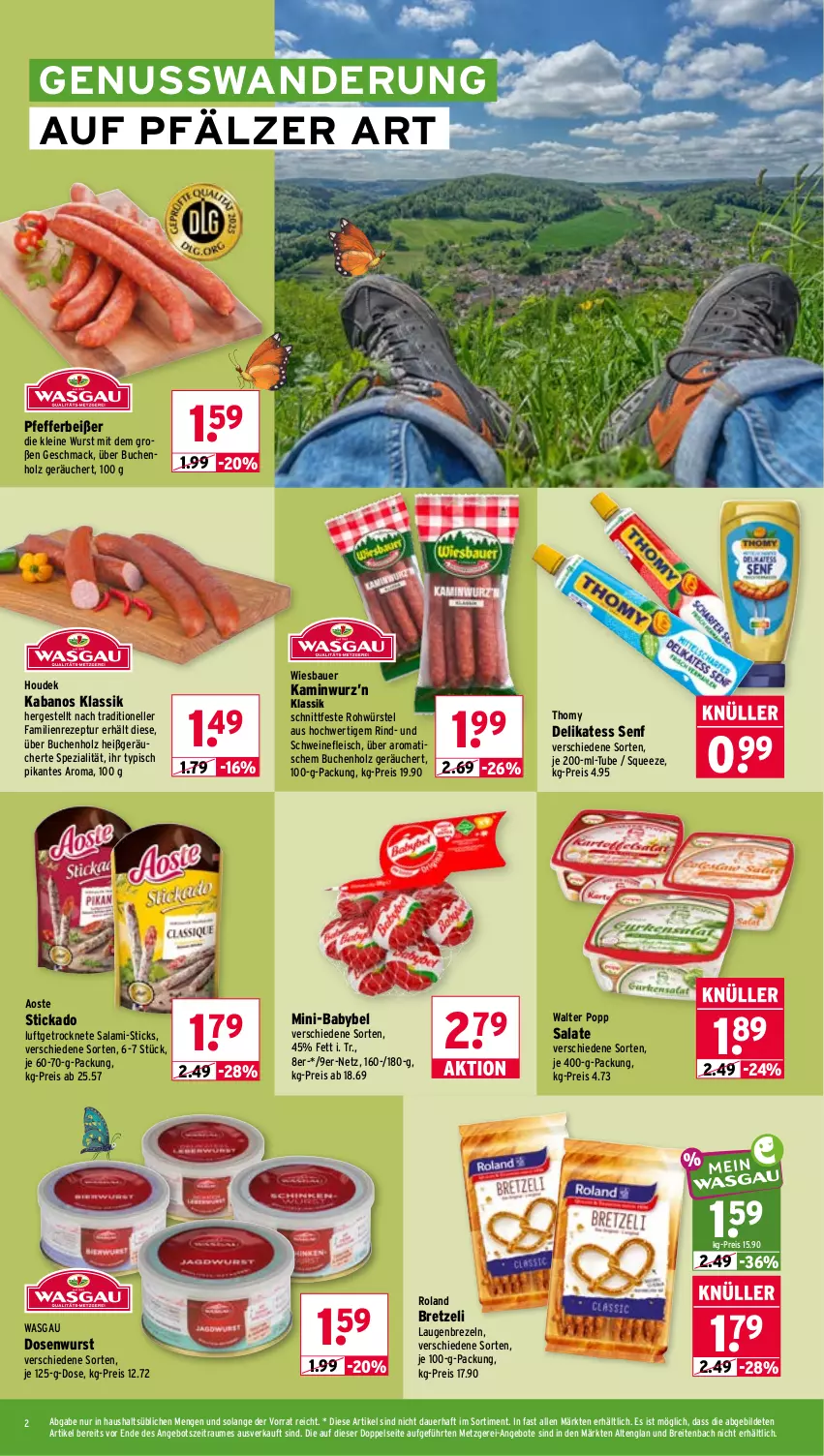 Aktueller Prospekt Wasgau - von 06.07 bis 11.07.2026 - strona 2 - produkty: angebot, angebote, aoste stickado, auer, babybel, Bau, Bauer, Brei, brezel, Brezeln, buch, delikatess senf, Dosenwurst, eis, elle, fleisch, Holz, houdek, kabanos, Kamin, Kaminwurz, Laugenbrezel, leine, Luftgetrocknete Salami, mac, nuss, pfeffer, Pfefferbeißer, Popp, reis, rezept, rind, salami, salat, salate, schwein, schweine, schweinefleisch, senf, Spezi, stickado, thomy, Ti, tisch, wein, weine, wiesbauer, wurst
