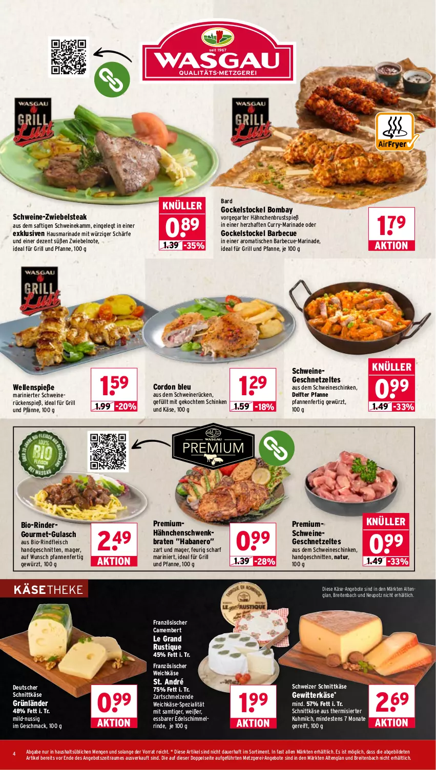 Aktueller Prospekt Wasgau - von 06.07 bis 11.07.2026 - strona 4 - produkty: angebot, angebote, auer, barbecue, bio, bio-rindfleisch, braten, Brei, camembert, cordon bleu, curry, deutscher schnittkäse, eis, elle, fleisch, französischer weichkäse, für grill und pfanne, geschnetzeltes, gewürz, grill, grill und pfanne, grünländer, gulasch, hähnchenbrust, ideal für grill, ideal für grill und pfanne, Käse, käsetheke, mac, marinade, milch, natur, nero, nuss, pfanne, pfannen, rind, rinder, rindfleisch, saft, schinken, schnitten, schnittkäse, schwein, schweine, schweinerücken, schweizer schnittkäse, Spezi, steak, Ti, tisch, und pfanne, weichkäse, wein, weine, Zelt, zwiebel, zwiebeln