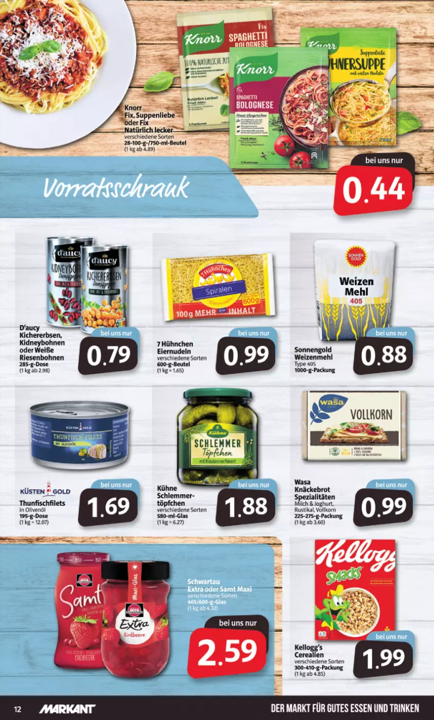 Aktueller Prospekt Markant - Prospekte - von 01.08 bis 06.08.2022 - strona 12 - produkty: beutel, bohne, bohnen, bolognese, brot, eier, eiernudeln, erbsen, filet, filets, fisch, in olivenöl, joghur, joghurt, kichererbsen, kidney, knäckebrot, korn, Kühne, mehl, nudel, nudeln, olive, oliven, olivenöl, spaghetti, Spezi, suppe, suppen, thunfisch, Ti, Töpfchen, type 405, wasa, weizenmehl