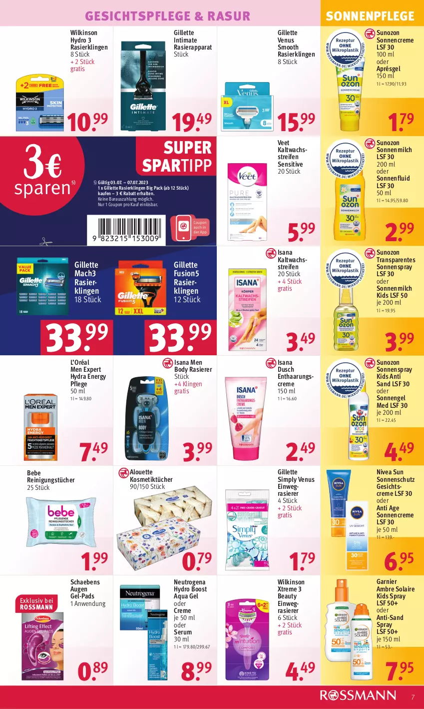 Aktueller Prospekt Rossmann - Prospekte - von 03.07 bis 07.07.2023 - strona 7 - produkty: alouette, Ambre Solaire, aqua, Bebe, body, coupon, creme, einwegrasierer, Engel, ente, fusion5, garnier, Gesichtscreme, gesichtspflege, gillette, gillette venus, isana, kaltwachsstreifen, kosmetik, Kosmetiktücher, mac, mach3, milch, neutrogena, nivea, nivea sun, rasierapparat, rasierer, Rasierklinge, rasierklingen, reifen, Reinigung, reinigungstücher, rum, sana, Schaebens, Serum, sim, sonnencreme, sonnenmilch, sonnenschutz, sonnenspray, spartipp, Ti, tücher, veet, venus, wilkinson