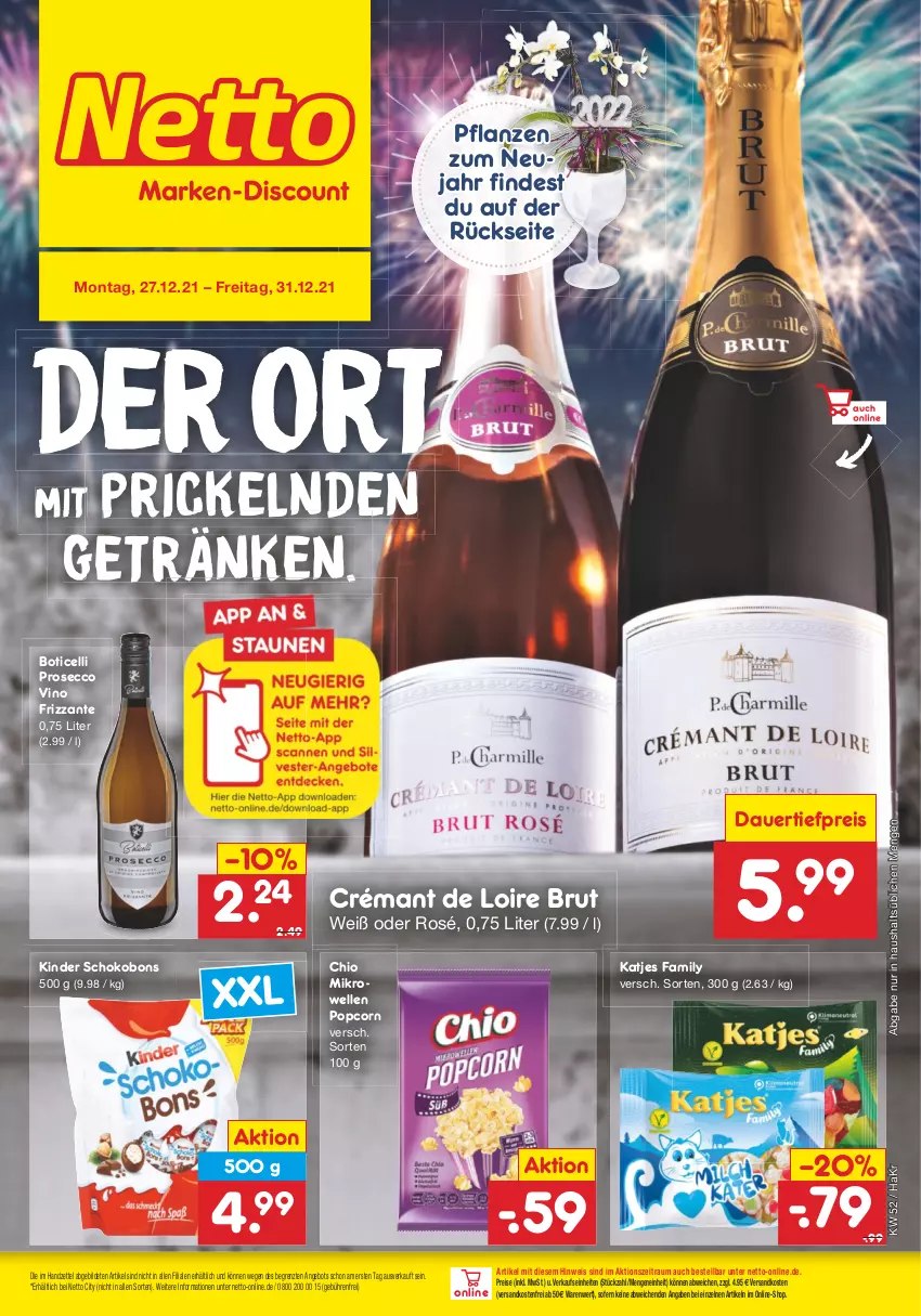 Aktueller Prospekt Netto Marken-Discount - Filial Angebote - von 27.12 bis 31.12.2021 - strona 29 - produkty: angebot, auer, brut, crémant de loire, dauertiefpreis, ecco, eis, elle, frizzante, getränk, getränke, katjes, Kinder, Kinder Schokobons, mikrowelle, ndk, pflanze, pflanzen, popcorn, prosecco, reis, rwe, schoko, Ti, tiefpreis, versandkostenfrei, ZTE