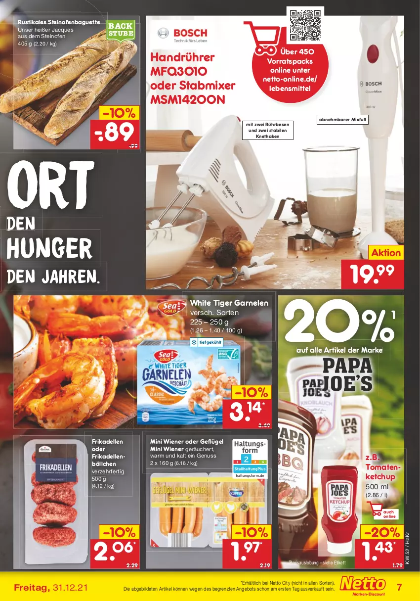 Aktueller Prospekt Netto Marken-Discount - Filial Angebote - von 27.12 bis 31.12.2021 - strona 35 - produkty: angebot, baguette, dell, eis, elle, frikadellen, garnelen, Geflügel, ketchup, lebensmittel, Mixer, nuss, Ofen, reis, stabmixer, steinofen, stube, Ti, tomate, tomaten, tomatenketchup, wiener, ZTE