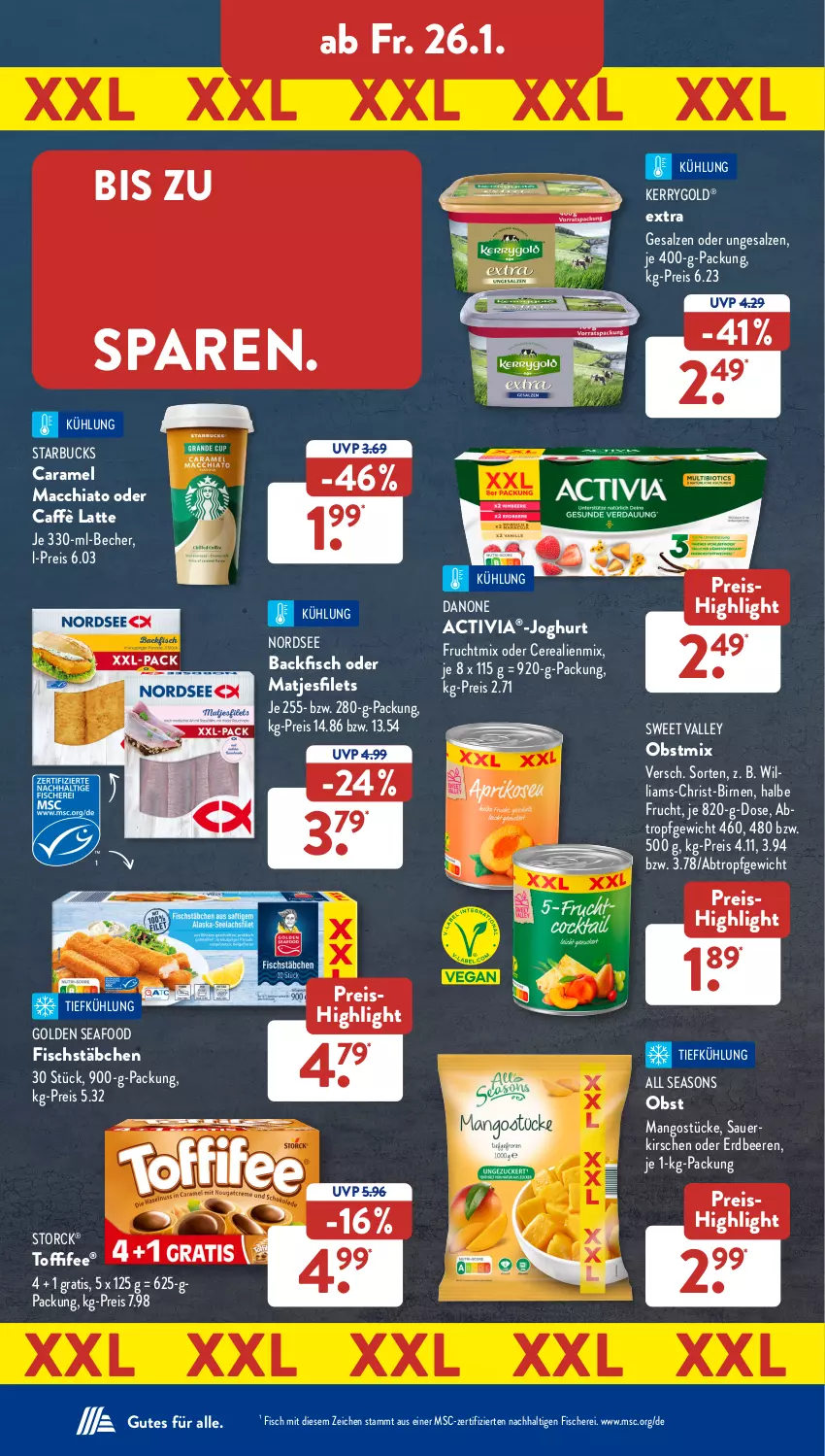 Aktueller Prospekt AldiSud - NÄCHSTE WOCHE - von 22.01 bis 27.01.2024 - strona 31 - produkty: ACC, activia, auer, backfisch, Becher, beere, beeren, Birnen, caffè latte, caramel, cerealien, chia, danone, eis, erdbeere, erdbeeren, filet, filets, fisch, fische, Fischer, fischstäbchen, frucht, joghur, joghurt, kerrygold, kirsch, kirsche, kirschen, latte, mac, macchiato, mango, mangos, matjes, Matjesfilet, matjesfilets, Nordsee, obst, reis, salz, sauerkirschen, Schere, starbucks, storck, Ti, toffifee