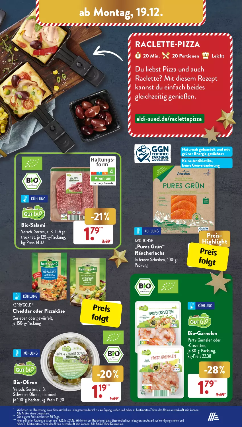 Aktueller Prospekt AldiSud - IN ZWEI WOCHEN - von 19.12 bis 24.12.2022 - strona 3 - produkty: aldi, alle artikel ohne dekoration, Becher, bio, Bio-Salami, cheddar, dekoration, eis, garnelen, Käse, kerrygold, lachs, LG, natur, olive, oliven, pizza, Räucherlachs, reis, rezept, salami, Ti, würfel, ZTE