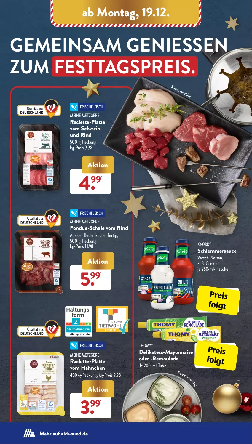 Aktueller Prospekt AldiSud - IN ZWEI WOCHEN - von 19.12 bis 24.12.2022 - strona 4 - produkty: aldi, cocktail, eis, flasche, fleisch, Fondue, knorr, küche, Küchen, latte, LG, mayonnaise, reis, remoulade, rind, sauce, Schal, Schale, schlemmersauce, schwein, schwein und rind, thomy, Ti, vom schwein und rind, wein, Yo