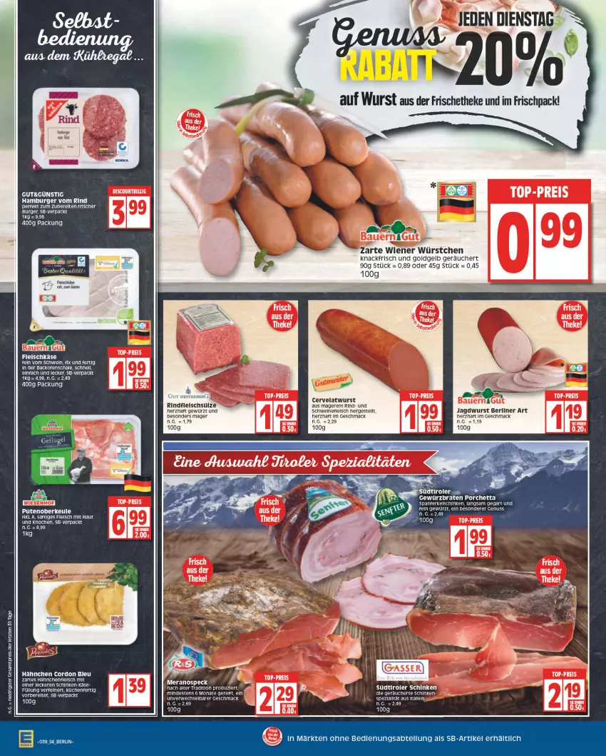 Aktueller Prospekt Edeka - Angebote der Woche - von 19.09 bis 24.09.2022 - strona 4 - produkty: backofen, berliner, braten, burger, cordon bleu, eis, erde, fleisch, gewürz, Hähnchenfleisch, hamburger, HP, jagdwurst, Käse, küche, Küchen, mac, nuss, Ofen, pute, Putenoberkeule, rel, rind, rindfleisch, rwe, saft, schinken, schwein, schweine, schweinefleisch, Speck, südtiroler, Ti, wein, weine, wiener, wiener würstchen, wurst, würstchen