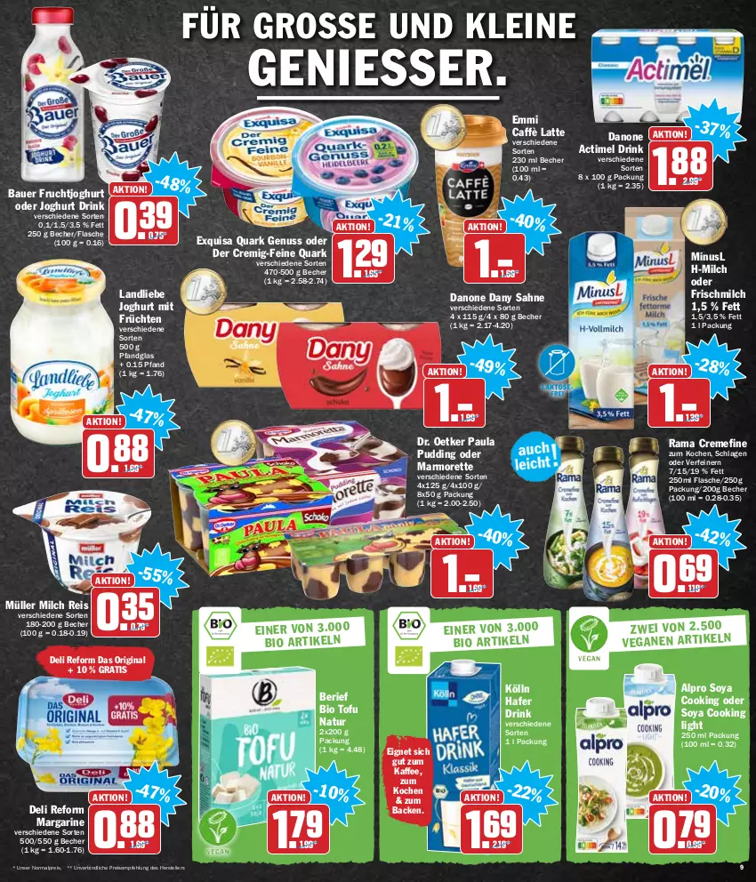 Aktueller Prospekt Hit - Prospekte - von 10.01 bis 15.01.2022 - strona 9 - produkty: actimel, actimel drink, alpro, auer, Bau, Bauer, Becher, bio, caffè latte, creme, danone, Dany, dany sahne, deli reform, Dr. Oetker, drink, eis, elle, emmi, exquisa, flasche, frucht, früchte, früchten, fruchtjoghurt, gin, hafer, joghur, joghurt, kaffee, kölln, landliebe, landliebe joghurt, latte, leine, margarine, marmorette, milch, Müller, natur, nuss, Paula, paula pudding, pudding, quark, quark genus, quark genuss, rama, rama cremefine, reis, sahne, soya, teller, Ti, Tofu