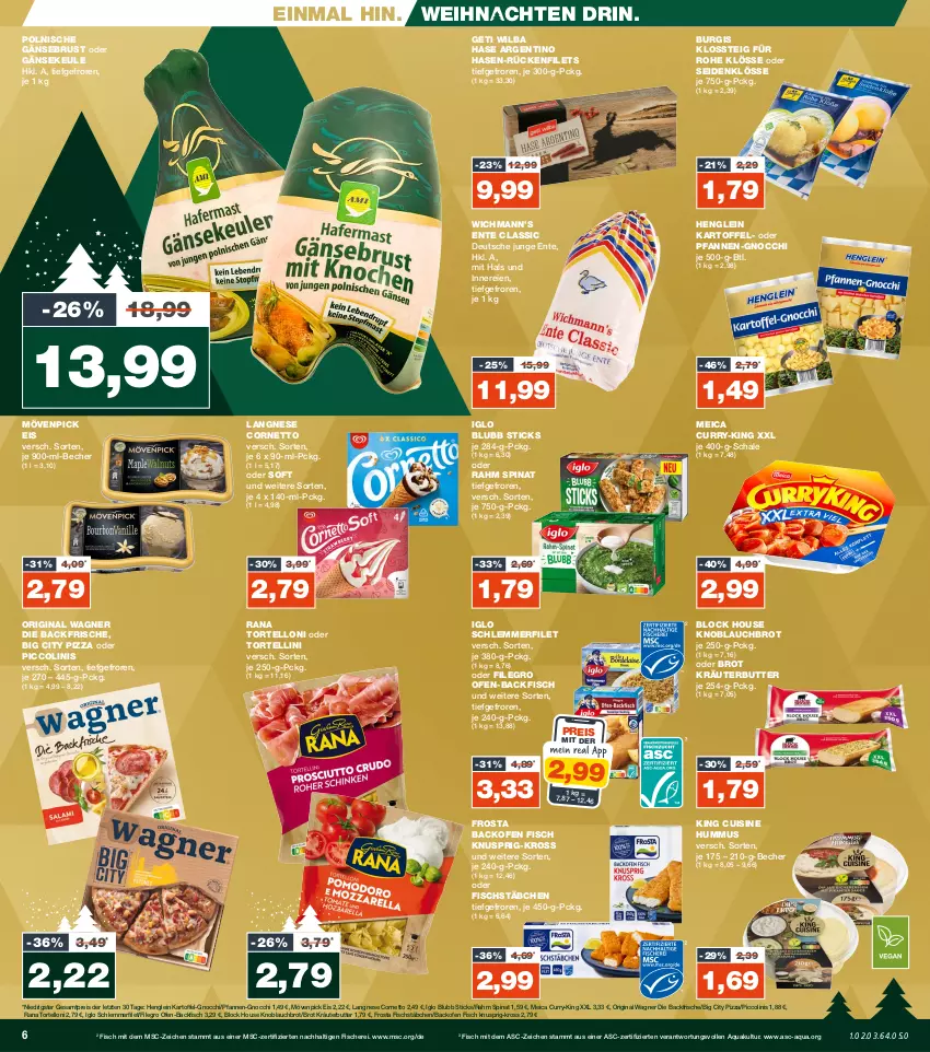 Aktueller Prospekt Real - von 27.11 bis 02.12.2023 - strona 6 - produkty: aqua, backfisch, backofen, backofen fisch, Becher, brot, butter, cornetto, curry, eis, ente, filegro, filet, filets, fisch, fische, Fischer, fischstäbchen, frosta, Gänsebrust, gin, gnocchi, henglein, hummus, iglo, kartoffel, knoblauch, kräuter, kräuterbutter, langnese, meica, mövenpick, mövenpick eis, oder piccolinis, Ofen, ofen-backfisch, original wagner, pfanne, pfannen, piccolinis, pizza, Rana, reis, Schal, Schale, Schere, schlemmerfilet, spinat, Ti, torte, tortellini, tortelloni, wagner, weihnachten, ZTE