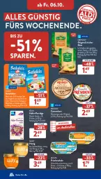 Gazetka promocyjna AldiSud - NÄCHSTE WOCHE - Gazetka - ważna od 07.10 do 07.10.2023 - strona 33 - produkty: Blüte, camembert, cheddar, eis, elle, früchte, gin, hafer, honig, je 250-g-packung, Käse, kerrygold, kölln, kräuter, milka, milkana, natur, porridge, reis, salakis, salz, schafskäse, Schal, Schale, Schmelzkäse, schmelzkäsezubereitung, teller, Ti, weichkäse