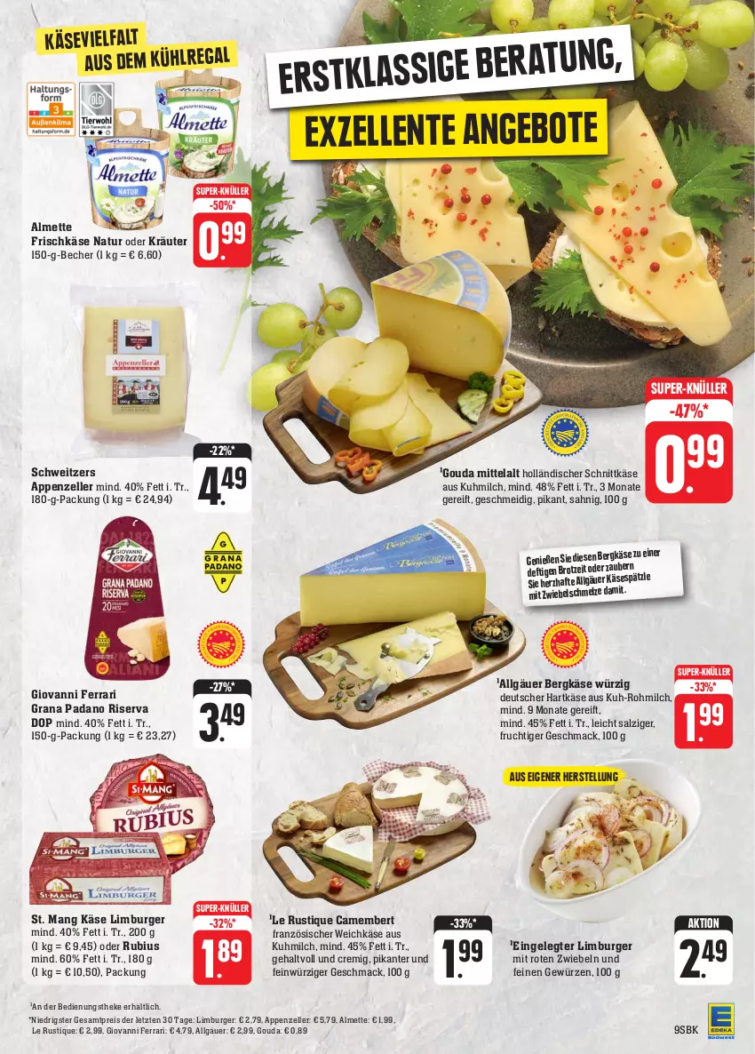 Aktueller Prospekt Edeka - Angebote der Woche - von 25.09 bis 30.09.2023 - strona 13 - produkty: almette, angebot, angebote, appenzeller, Becher, Bergkäse, burger, camembert, eis, elle, ente, französischer weichkäse, frischkäse, frucht, gewürz, gouda, grana, grana padano, hartkäse, holländischer schnittkäse, Käse, kräuter, Le Rustique, LG, Limburger, mac, Mett, milch, natur, oder kräuter, padano, Rana, reis, riserva, Rubius, salz, schnittkäse, St. Mang, super-knüller, Ti, weichkäse, ZTE, zwiebel, zwiebeln