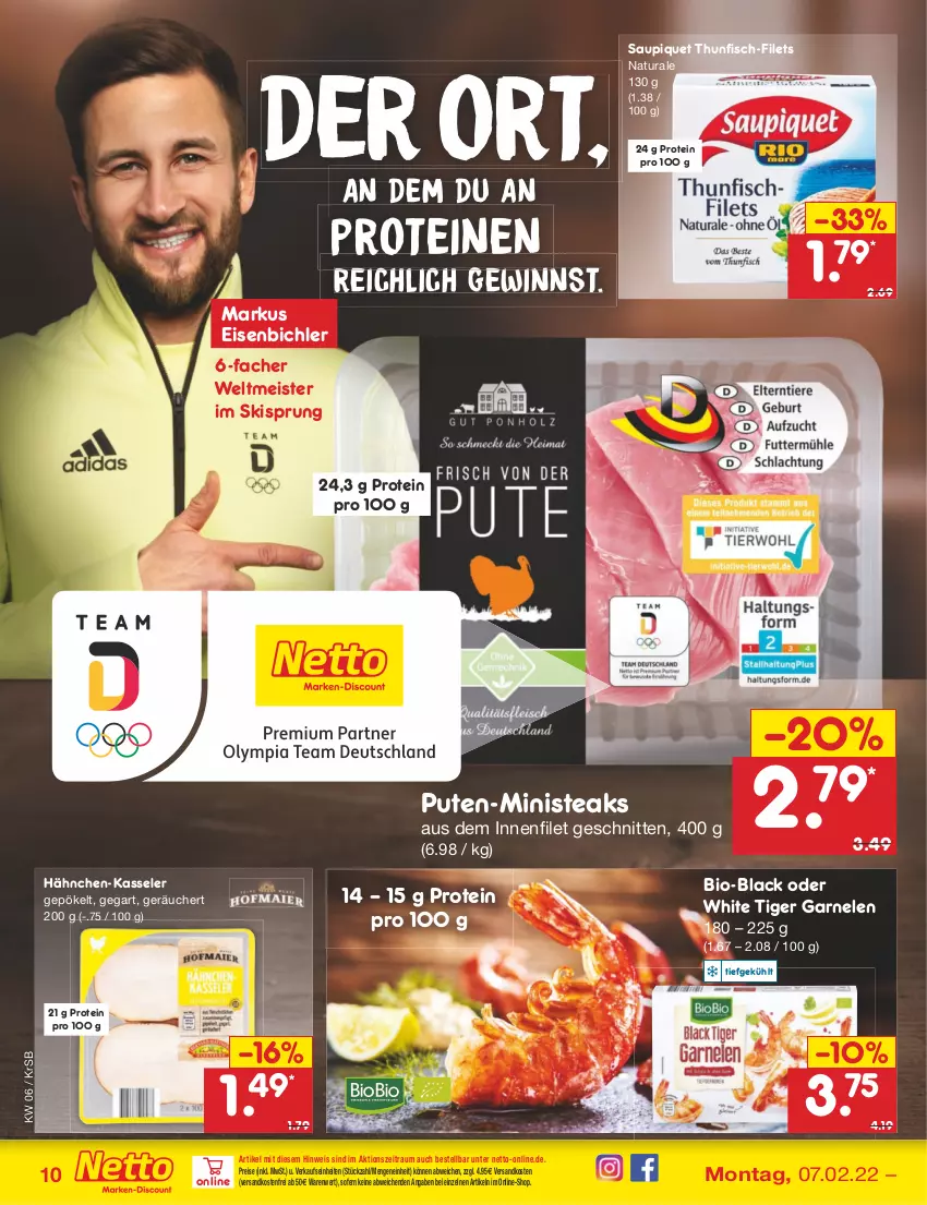 Aktueller Prospekt Netto Marken-Discount - Filial-Angebote - von 07.02 bis 12.02.2022 - strona 10 - produkty: bio, eis, filet, filets, fisch, garnelen, kasseler, lack, Meister, natur, natura, ndk, pute, reis, saupiquet, schnitten, steak, steaks, thunfisch, Ti, versandkostenfrei