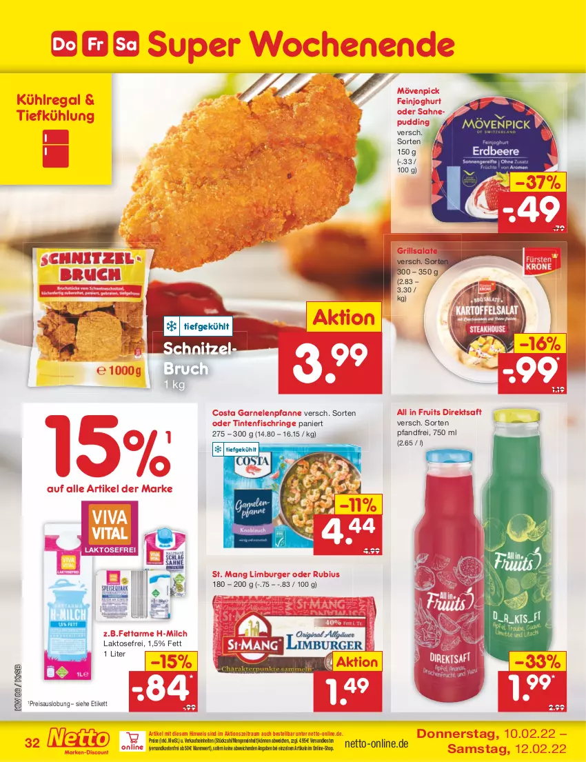 Aktueller Prospekt Netto Marken-Discount - Filial-Angebote - von 07.02 bis 12.02.2022 - strona 32 - produkty: burger, direktsaft, eis, feinjoghurt, fisch, garnelen, grill, joghur, joghurt, kühlregal, Limburger, milch, mövenpick, ndk, pfanne, pudding, regal, reis, ring, Rubius, saft, sahne, salat, salate, schnitzel, St. Mang, Ti, Tintenfischringe, versandkostenfrei