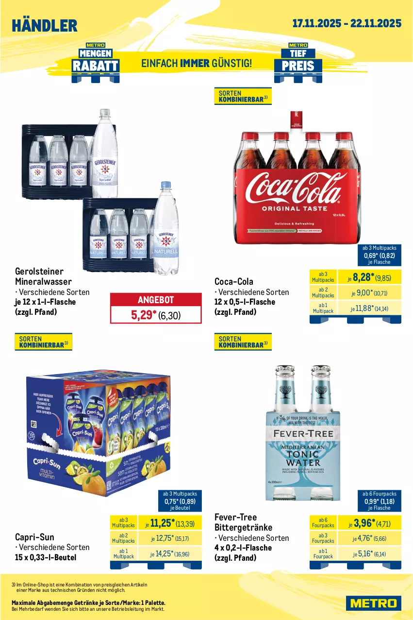 Aktueller Prospekt Metro - Wochen-Angebote Händler - von 17.11 bis 22.11.2025 - strona 4 - produkty: Alwa, angebot, auto, beutel, Cap, capri-sun, coca-cola, cola, eis, eistee, fever-tree, flasche, fuze tea, gerolsteine, gerolsteiner, getränk, getränke, LG, Metro, mineralwasser, natur, natura, Palette, Rauch, reis, steiner, tee, Ti, tisch, wasser