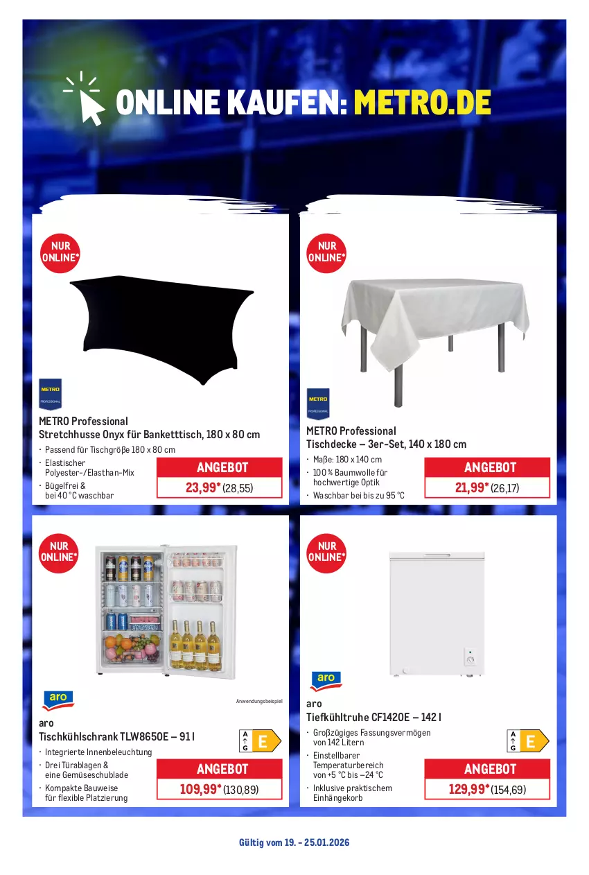 Aktueller Prospekt Metro - Online: Wochen-Angebote - von 19.01 bis 25.01.2026 - strona 2 - produkty: angebot, asti, Bank, Bau, baumwolle, beleuchtung, bügel, decke, eis, korb, kühlschrank, Metro, Schrank, Ti, tisch, tischdecke, wolle