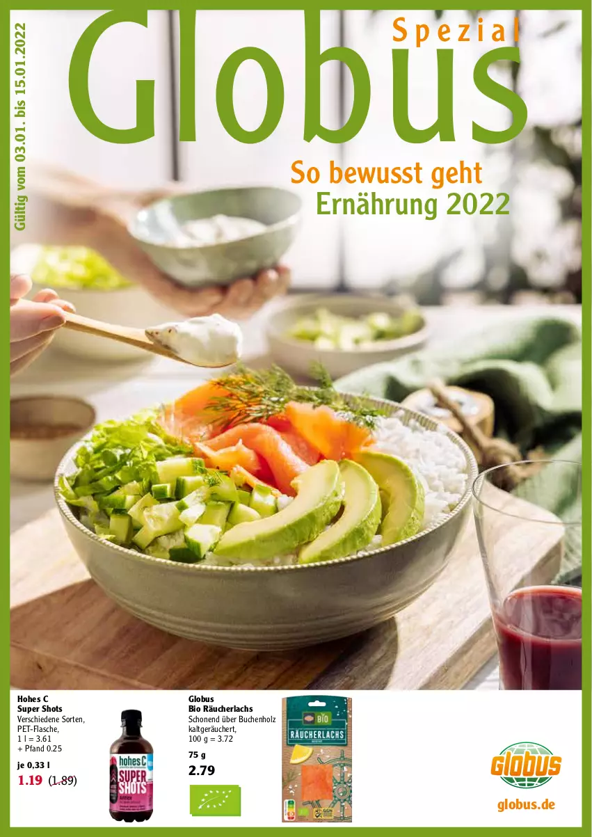 Aktueller Prospekt Globus - Prospekte - von 03.01 bis 15.01.2022 - strona 1 - produkty: bio, buch, flasche, Hohes C, Holz, lachs, pet-flasche, Räucherlachs, Spezi, Ti