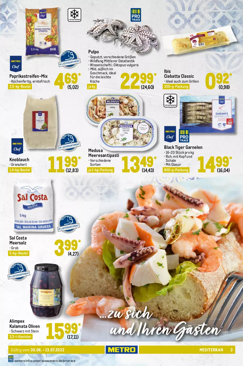 Aktueller Prospekt Metro - GastroJournal - von 30.06 bis 13.07.2022 - strona 3 - produkty: antipasti, asti, beutel, ciabatta, decke, Deckel, flasche, garnelen, getränk, getränke, grill, HP, knoblauch, küche, Küchen, lack, LG, mac, meersalz, Metro, milch, mozzarella, olive, oliven, Palette, paprika, Portwein, prosciutto, Prosciutto di Parma, reifen, rel, resa, salz, Schal, Schale, schnitten, Ti, tomate, tomaten, wein, Wild