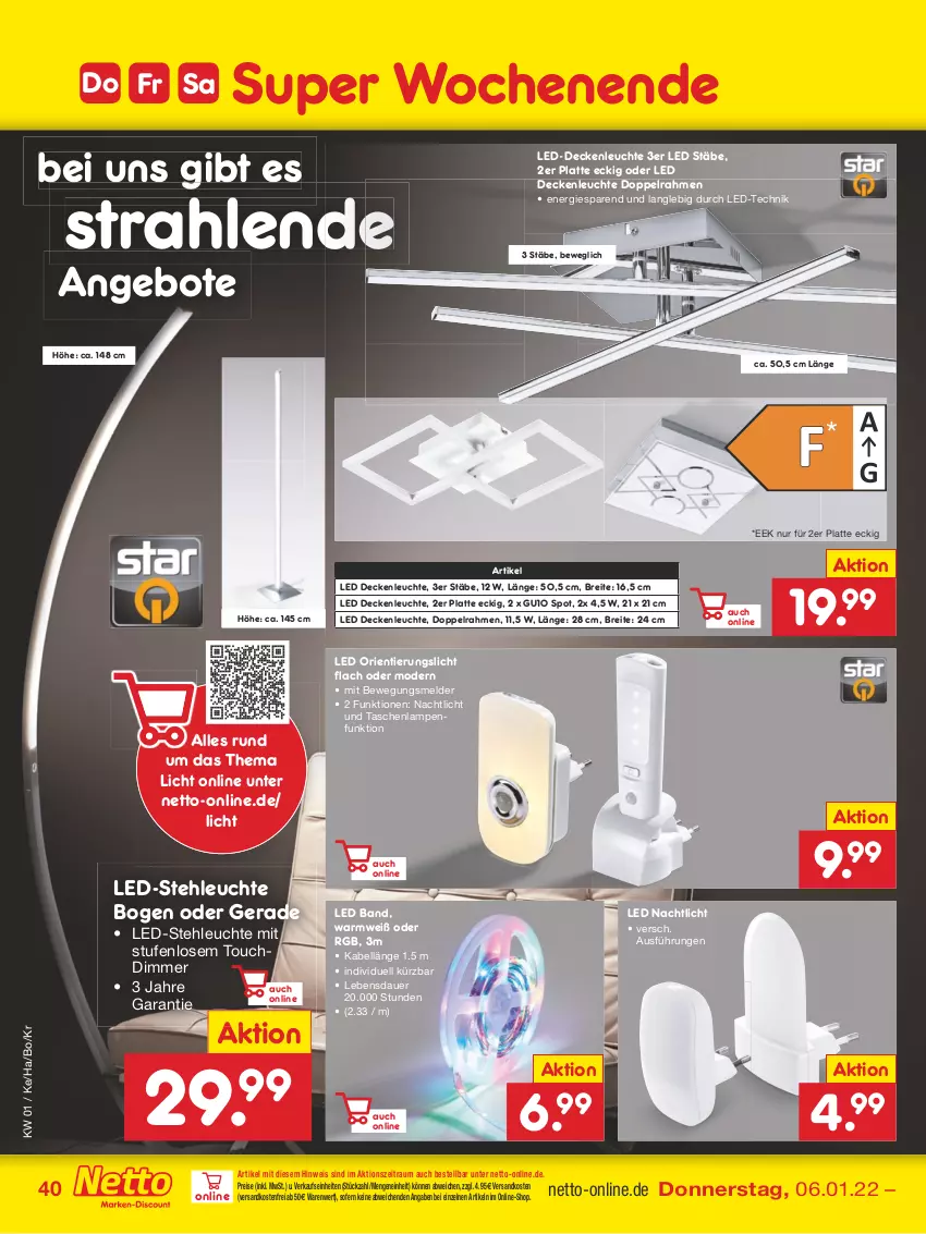 Aktueller Prospekt Netto Marken-Discount - Filial Angebote - von 03.01 bis 08.01.2022 - strona 40 - produkty: angebot, angebote, auer, Brei, decke, deckenleuchte, dimmer, eis, Lampe, latte, LED Deckenleuchte, led-deckenleuchte, led-stehleuchte, Leuchte, Mode, Nachtlicht, ndk, reis, stehleuchte, Tasche, taschen, taschenlampe, Ti, versandkostenfrei