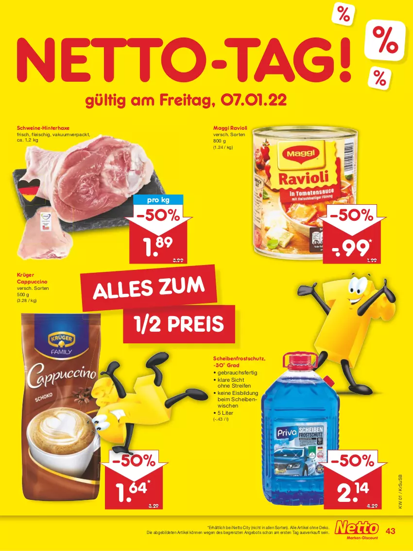 Aktueller Prospekt Netto Marken-Discount - Filial Angebote - von 03.01 bis 08.01.2022 - strona 43 - produkty: angebot, axe, Cap, cappuccino, cin, eis, fleisch, Haxe, krüger, maggi, Rauch, ravioli, reifen, reis, Scheibenfrostschutz, schwein, schweine, Ti, usb, wein, weine, ZTE