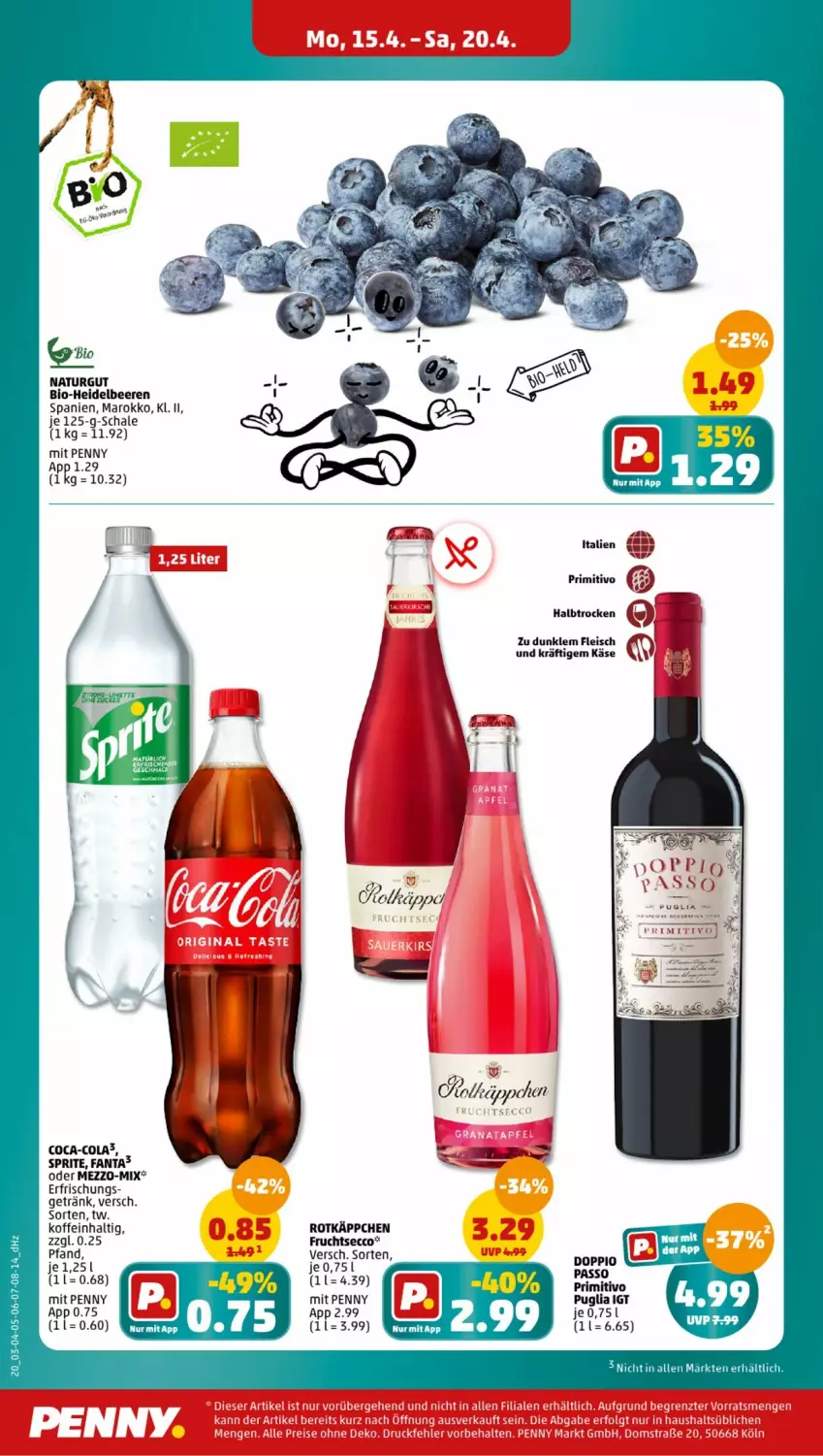 Aktueller Prospekt Penny - Prospekte - von 15.04 bis 20.04.2024 - strona 20 - produkty: beere, beeren, bio, coca-cola, cola, ecco, eis, fanta, fleisch, frucht, fruchtsecco, getränk, heidelbeere, heidelbeeren, Käse, natur, primitivo, rotkäppchen, Schal, Schale, sprite, Ti