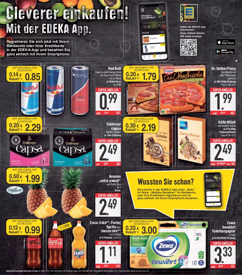 Aktueller Prospekt E Center - Angebote der Woche - von 12.06 bis 17.06.2023 - strona 9 - produkty: ananas, Bank, beutel, Cap, coca-cola, cola, coupon, dallmayr, dallmayr capsa, deka, die ofenfrische, Dr. Oetker, drink, eis, energy drink, fanta, flasche, kaffee, kaffee-kapseln, kölln, Mezzo Mix, müsli, nuss, Ofen, papier, pizza, red bull, reis, smartphone, sprite, super-knüller, Ti, toilettenpapier, tradizionale, zewa, ZTE