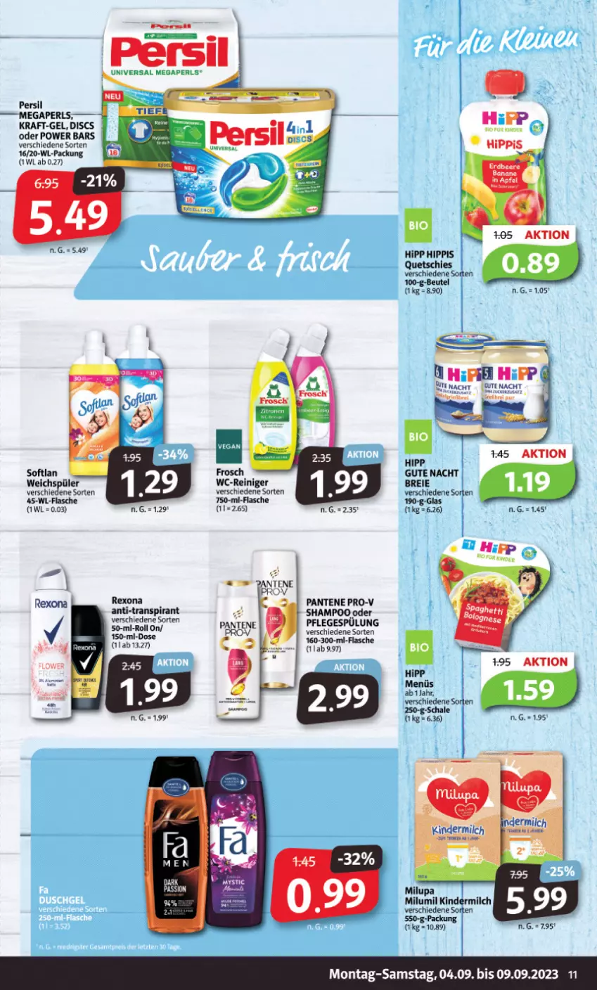 Aktueller Prospekt Markant - Prospekte - von 04.09 bis 09.09.2023 - strona 11 - produkty: apfel, Brei, flasche, Frosch, hipp, Kinder, kindermilch, kraft, megaperls, milch, milupa, pantene, pantene pro-v, persil, Pflegespülung, pro-v, reiniger, rexona, Schal, Schale, shampoo, Softlan, spülung, Ti, wc-reiniger, weichspüler