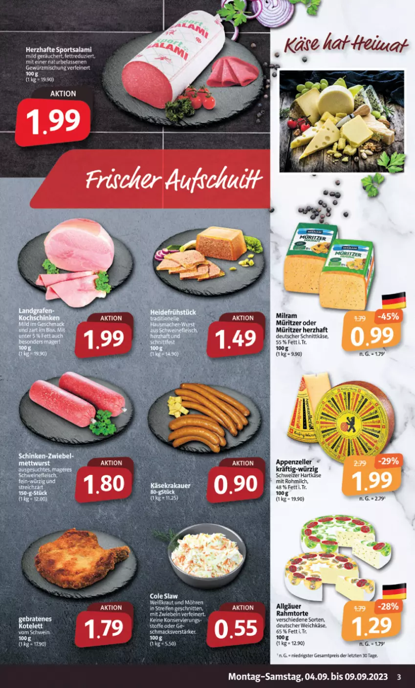 Aktueller Prospekt Markant - Prospekte - von 04.09 bis 09.09.2023 - strona 3 - produkty: appenzeller, braten, deutscher schnittkäse, deutscher weichkäse, eis, elle, hartkäse, Käse, LG, mac, milch, milram, mit zwiebeln, natur, reis, ritter, salami, schnittkäse, schwein, schweizer hartkäse, Sport, tee, Ti, torte, weichkäse, wein, ZTE, zwiebel, zwiebeln