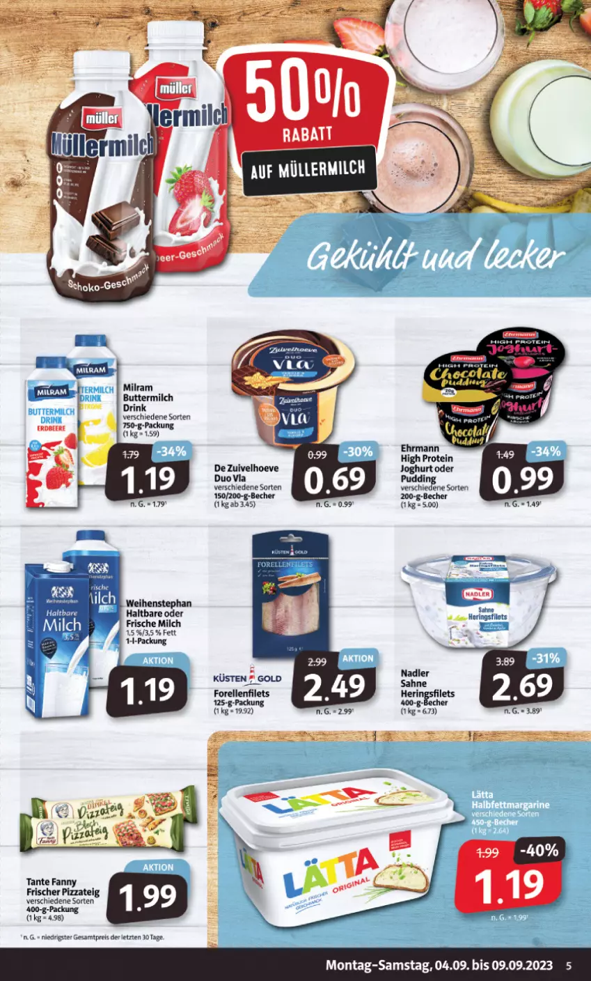 Aktueller Prospekt Markant - Prospekte - von 04.09 bis 09.09.2023 - strona 5 - produkty: Becher, butter, buttermilch, drink, ehrmann, eis, elle, filet, filets, forelle, frische milch, hering, Herings, heringsfilets, joghur, joghurt, milch, milram, nadler, pizza, Pizzateig, reis, rel, ring, sahne, tante fanny, weihenstephan, ZTE