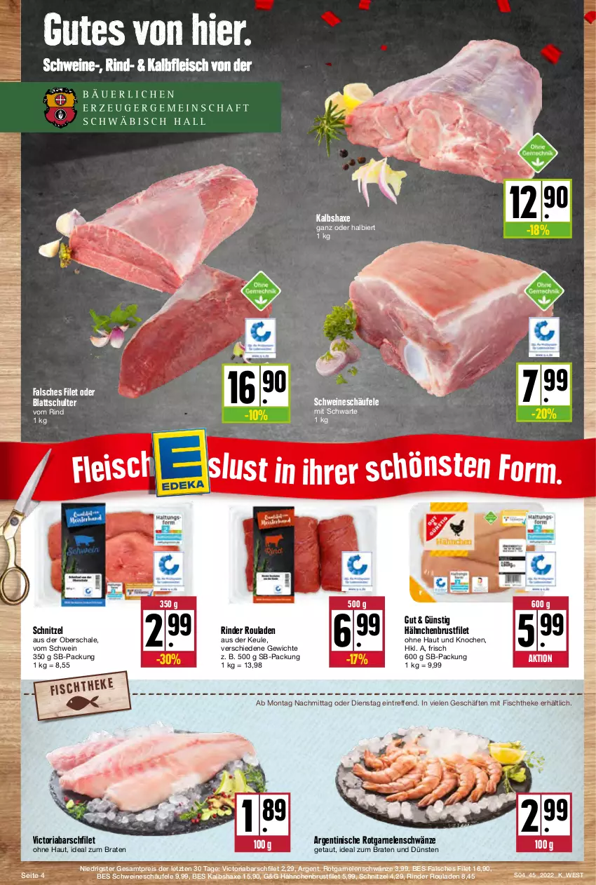 Aktueller Prospekt Kupsch - Angebote der Woche - von 07.11 bis 12.11.2022 - strona 4 - produkty: axe, bier, braten, brustfilet, eis, Falsches Filet, filet, fisch, fischtheke, fleisch, garnelen, hähnchenbrust, hähnchenbrustfilet, Haxe, ideal zum braten, Kalbfleisch, Kalbshaxe, reis, Ria, rind, rinder, rouladen, Schal, Schale, schnitzel, schwein, schweine, Ti, wein, weine, ZTE