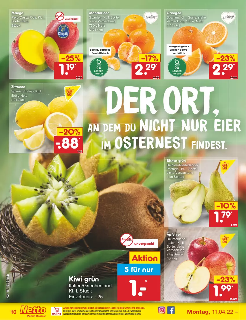 Aktueller Prospekt Netto Marken-Discount - Filial-Angebote - von 11.04 bis 16.04.2022 - strona 10 - produkty: asti, beutel, Birnen, eier, eis, fleisch, frucht, fruchtfleisch, kiwi, LG, mandarine, mandarinen, mango, ndk, orange, orangen, reis, saft, Schal, Schale, Ti, versandkostenfrei, zitrone, zitronen, zucker