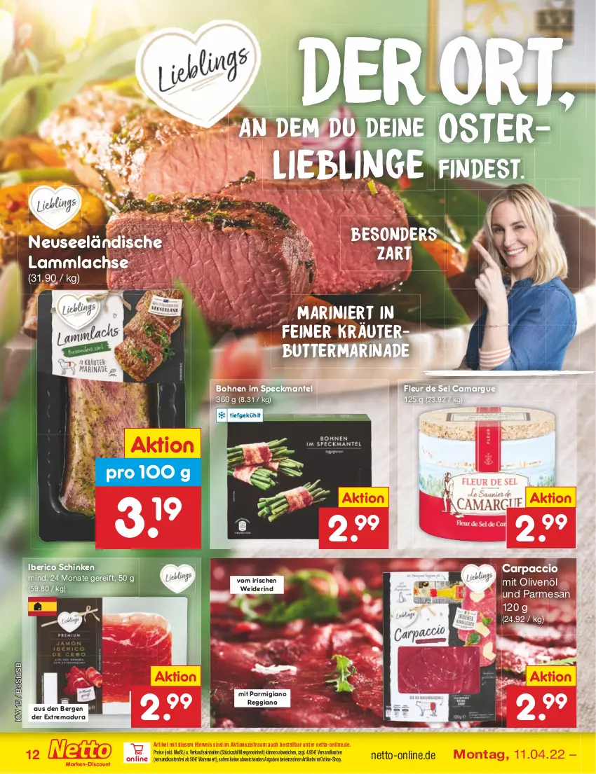 Aktueller Prospekt Netto Marken-Discount - Filial-Angebote - von 11.04 bis 16.04.2022 - strona 12 - produkty: ACC, bohne, bohnen, butter, camargue, Carpaccio, eis, kräuter, kräuterbutter, lachs, lamm, lammlachse, Mantel, marinade, ndk, olive, oliven, olivenöl, parmigiano, parmigiano reggiano, reggiano, reis, rind, schinken, Speck, Ti, versandkostenfrei