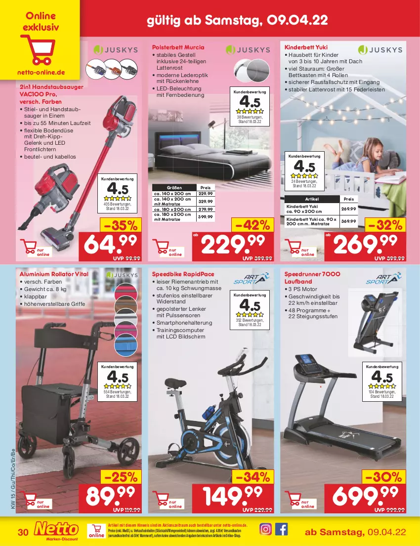 Aktueller Prospekt Netto Marken-Discount - Filial-Angebote - von 11.04 bis 16.04.2022 - strona 30 - produkty: beleuchtung, bett, bettkasten, beutel, computer, eis, fernbedienung, handstaubsauger, Kinder, Kinderbett, latte, lattenrost, led-beleuchtung, matratze, mit fernbedienung, Mode, ndk, polsterbett, pute, reis, rückenlehne, smartphone, spee, staubsauger, Ti, usb, versandkostenfrei, vita