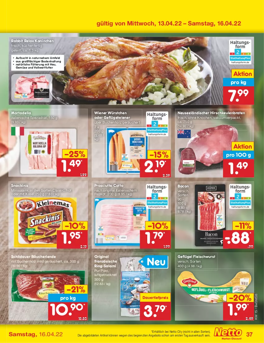 Aktueller Prospekt Netto Marken-Discount - Filial-Angebote - von 11.04 bis 16.04.2022 - strona 37 - produkty: angebot, auer, bacon, braten, buch, dauertiefpreis, dell, eis, fleisch, fleischwurst, Geflügel, gin, Heu, Hirschkeulenbraten, Holz, Käse, küche, Küchen, mortadella, natur, prosciutto, prosciutto cotto, reis, rel, rezept, ring, salami, snack, Spezi, Ti, tiefpreis, wiener, wiener würstchen, wurst, würstchen, ZTE