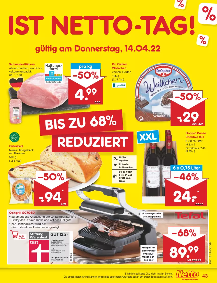 Aktueller Prospekt Netto Marken-Discount - Filial-Angebote - von 11.04 bis 16.04.2022 - strona 43 - produkty: angebot, auto, brot, doppio passo, Dr. Oetker, eis, fleisch, grill, grillplatte, Hefe, Käse, latte, LG, passo, primitivo, reis, rotwein, schwein, schweine, spülmaschinen, Ti, tisch, wein, weine, ZTE