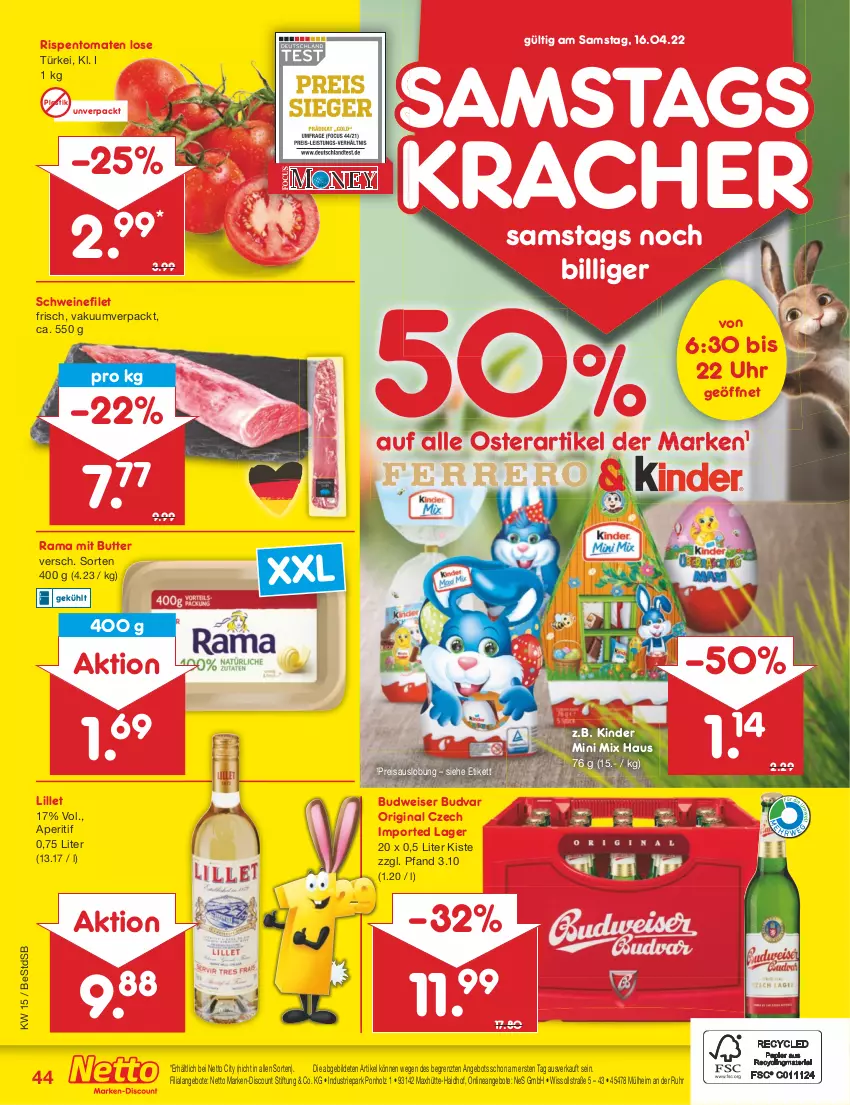 Aktueller Prospekt Netto Marken-Discount - Filial-Angebote - von 11.04 bis 16.04.2022 - strona 44 - produkty: angebot, angebote, aperitif, asti, budweiser, butter, discount, eis, filet, gin, Holz, Kinder, kracher, lillet, marken-discount, rama, reis, rispentomaten, schwein, schweine, schweinefilet, Ti, tomate, tomaten, uhr, wein, weine, ZTE