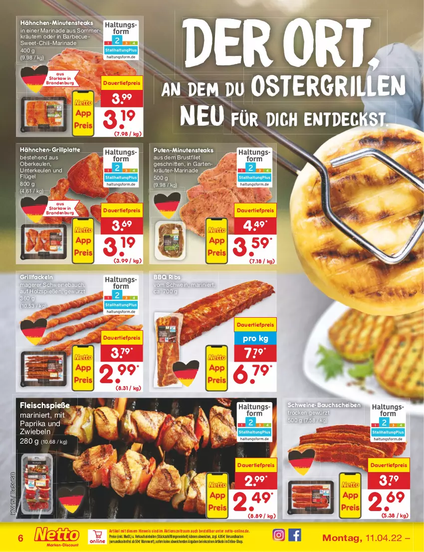 Aktueller Prospekt Netto Marken-Discount - Filial-Angebote - von 11.04 bis 16.04.2022 - strona 6 - produkty: auer, barbecue, Bau, bauchscheiben, brustfilet, chili, dauertiefpreis, eis, filet, fleisch, Fleischspieße, Garten, gewürz, grill, grillfackeln, grillplatte, Holz, kräuter, kräutern, latte, marinade, minutensteaks, mit paprika, ndk, paprika, pute, reis, schnitten, schwein, schweine, schweine-bauch, schweine-bauchscheiben, Schweinebauch, steak, steaks, Ti, tiefpreis, versandkostenfrei, wein, weine, zwiebel, zwiebeln