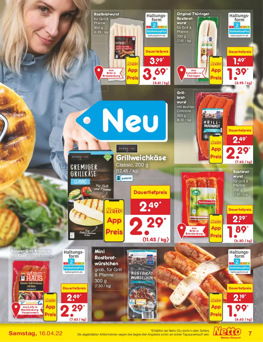 Aktueller Prospekt Netto Marken-Discount - Filial-Angebote - von 11.04 bis 16.04.2022 - strona 7 - produkty: angebot, auer, bratwurst, chili, dauertiefpreis, eis, gin, grill, grillbratwurst, Käse, krakauer, original thüringer, pfanne, reis, ring, rostbratwurst, thüringer rostbratwurst, Ti, tiefpreis, weichkäse, wurst, würstchen, ZTE