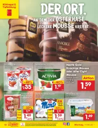 Gazetka promocyjna Netto Marken-Discount - Filial-Angebote - Gazetka - ważna od 16.04 do 16.04.2022 - strona 18 - produkty: activia, after eight, brötchen, coppenrath, danone, danone activia, eier, eis, gewürz, gewürzquark, joghur, joghurt, Knackige Mousse, kühlregal, milram, monte, mousse, ndk, nestlé, quark, regal, reis, sahne, sahne joghurt, snack, Ti, versandkostenfrei, zott, Zott Monte